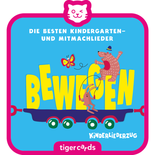 tigercard Kinderliederzug – Folge 1: Die besten Kindergartenlieder zum Bewegen