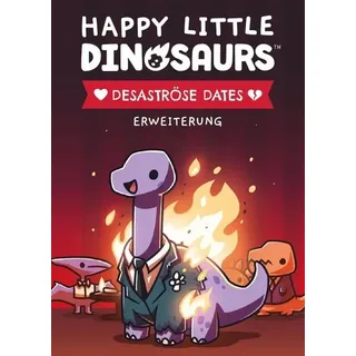 Unstable Games - Happy Little Dinosaurs - Desaströse Dates