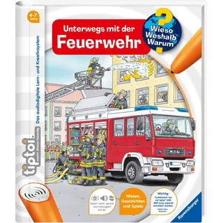 tiptoi® Unterwegs mit der Feuerwehr (tiptoi® Wieso? Weshalb? Warum?, Band 6)