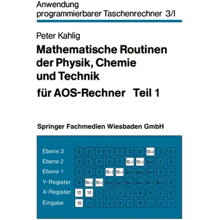 Mathematische Routinen der Physik Chemie und Technik für AOS-Rechner: Buch von Peter Kahlig