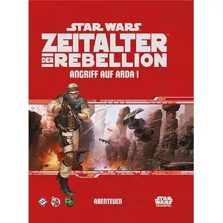 Star Wars: Zeitalter der Rebellion – Ansturm auf Arda I