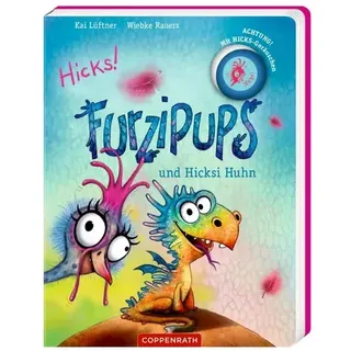 Die Spiegelburg - Furzipups und Hicksi Huhn (Pappbilderbuch)