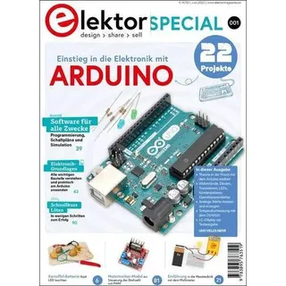 Einstieg in die Elektronik mit Arduino, mit 1 Beilage Elektor Special