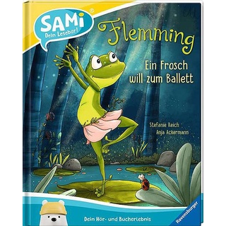 SAMi - Flemming. Ein Frosch will zum Ballett, Kinderbücher von Anja Ackermann