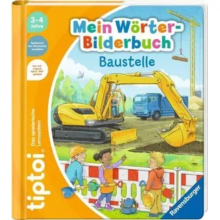 RAVENSBURGER 49270 tiptoi® Mein Wörter-Bilderbuch Baustelle