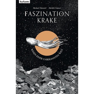 Faszination Krake: Buch von Michael Stavari