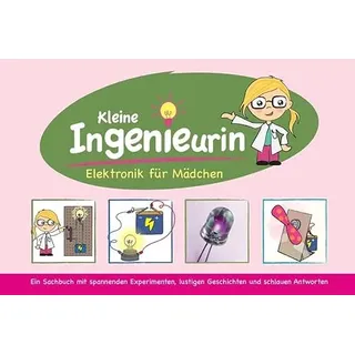 Kleine Ingenieurin: Elektronik für Mädchen. Lernpaket mit allen elektronischen Bauteilen, die für die Experimente benötigt werden.