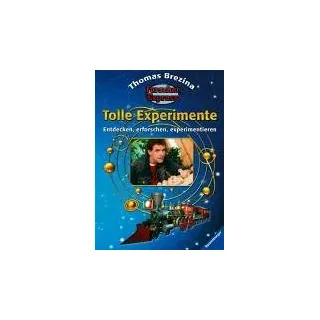 Forscherexpress: Tolle Experimente: Entdecken, erforschen, experimentieren