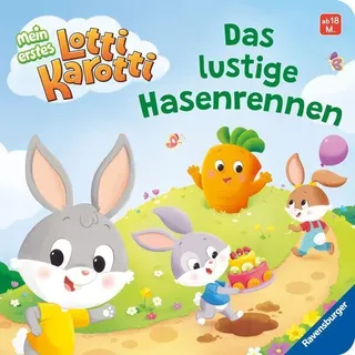 Mein Erstes Lotti Karott: Das Lustige Hasenrennen - Ein Buch Für Kleine Fans Des Kinderspiel-Klassikers Lotti Karotti - Bernd Penners  Pappband