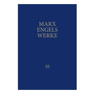 MEW / Marx-Engels-Werke Band 35, Fachbücher von Engels Marx, Karl Marx